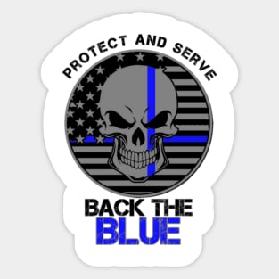 Protect and Serve Sticker